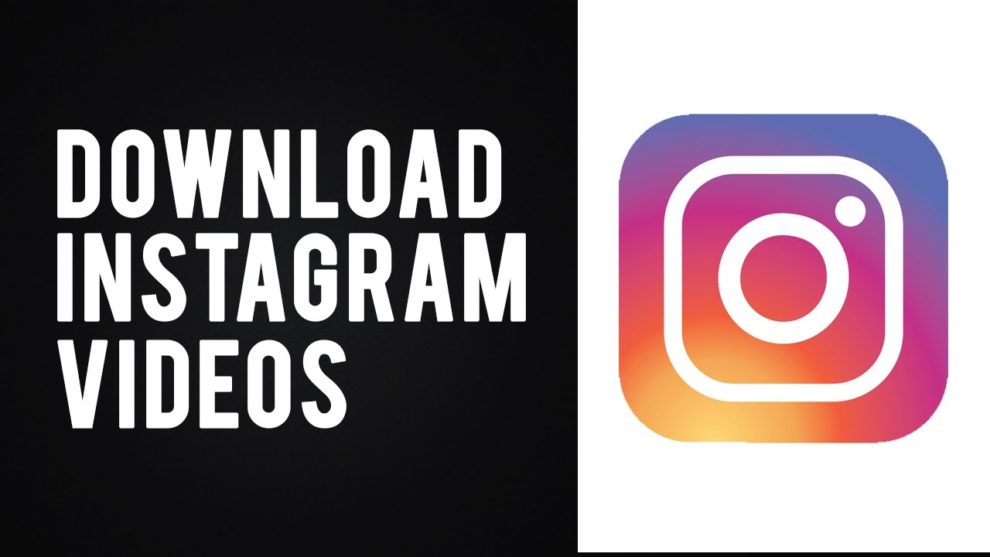 download instagram videos pc